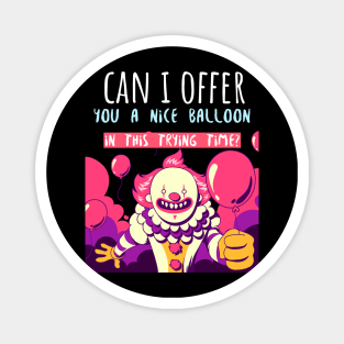 Can I Offer You a Balloon Magnet